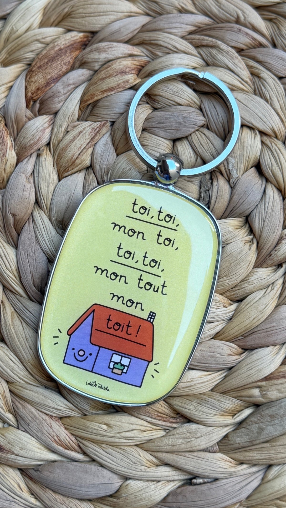 Porte clés “Toi,toi mon toi”